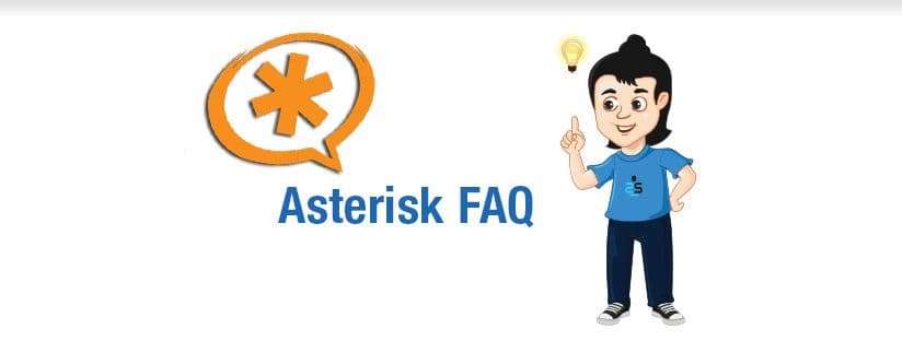 Asterisk Setup &#8211; Frequently Asked Questions and Answers