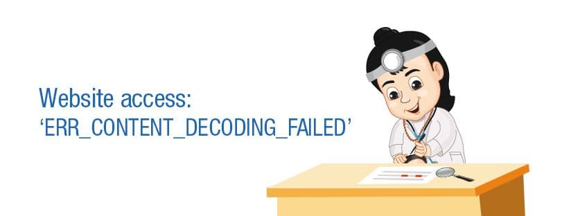 Website access: &#8216;ERR_CONTENT_DECODING_FAILED&#8217;