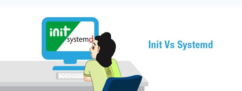 Init v/s Systemd