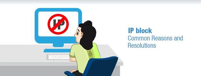 IP block: Common Reasons and Resolutions