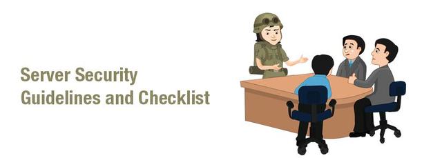 Basic Server security guide lines and check list preparation