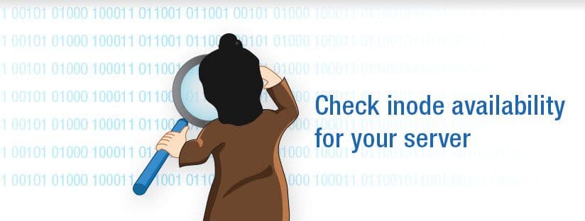 Check inode availability for your server