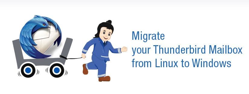 How To Migrate your Thunderbird Mailbox from Linux to Windows