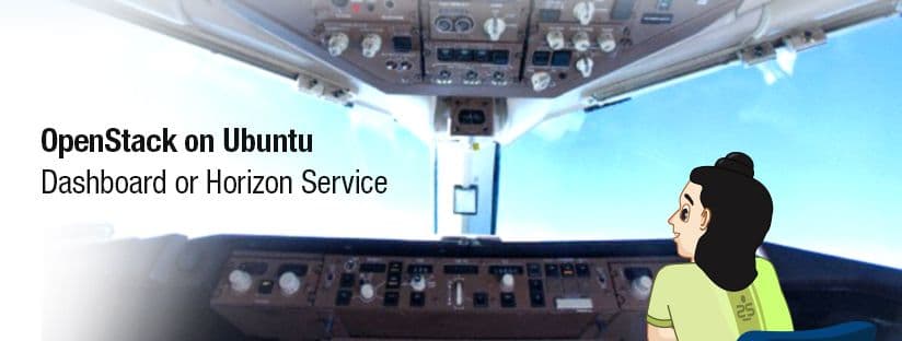 OpenStack on Ubuntu – Part 5 – Dashboard or Horizon Service
